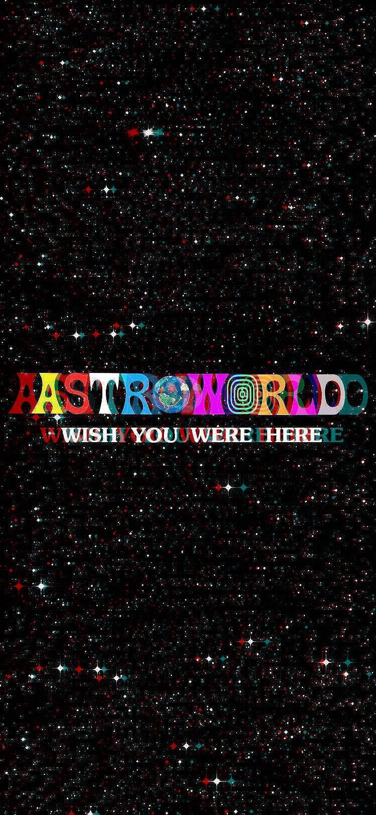 Astroworld iPhone Keşke Burada Olsaydın Duvar Kağıdı