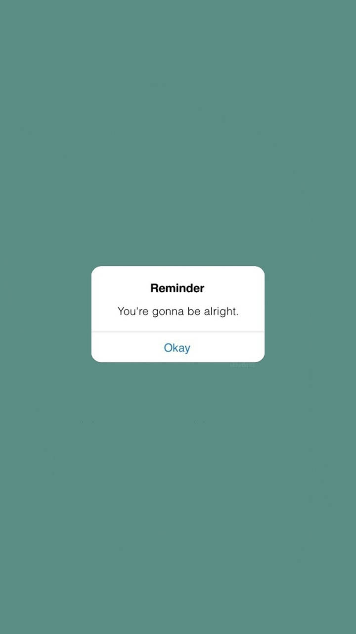 Gonna Be Alright Sözü Düz Yeşil Duvar Kağıdı