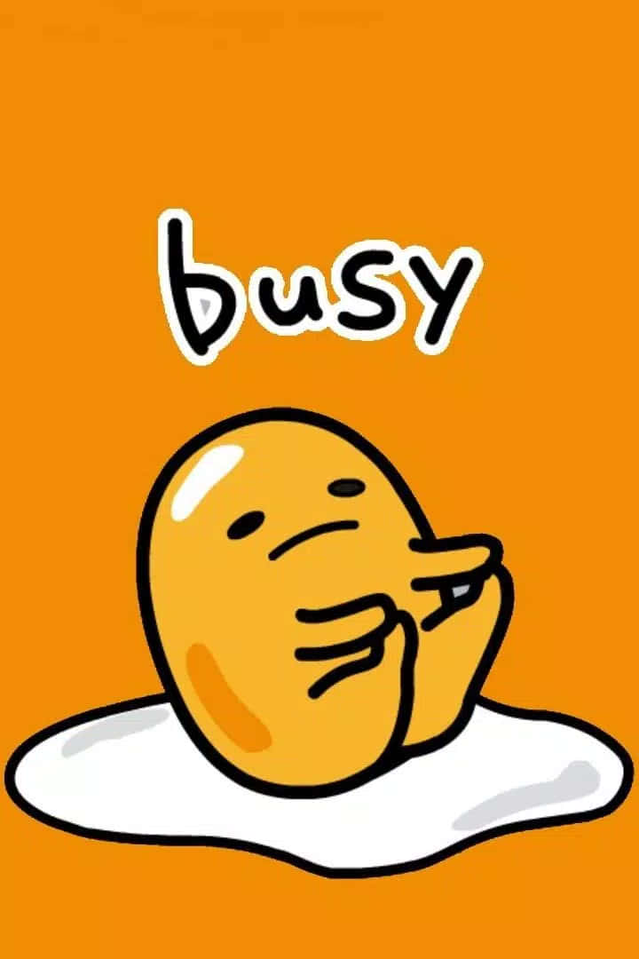 "Gudetama Telefonu ile içteki tembel ruhu ortaya çıkarın!" Duvar Kağıdı
