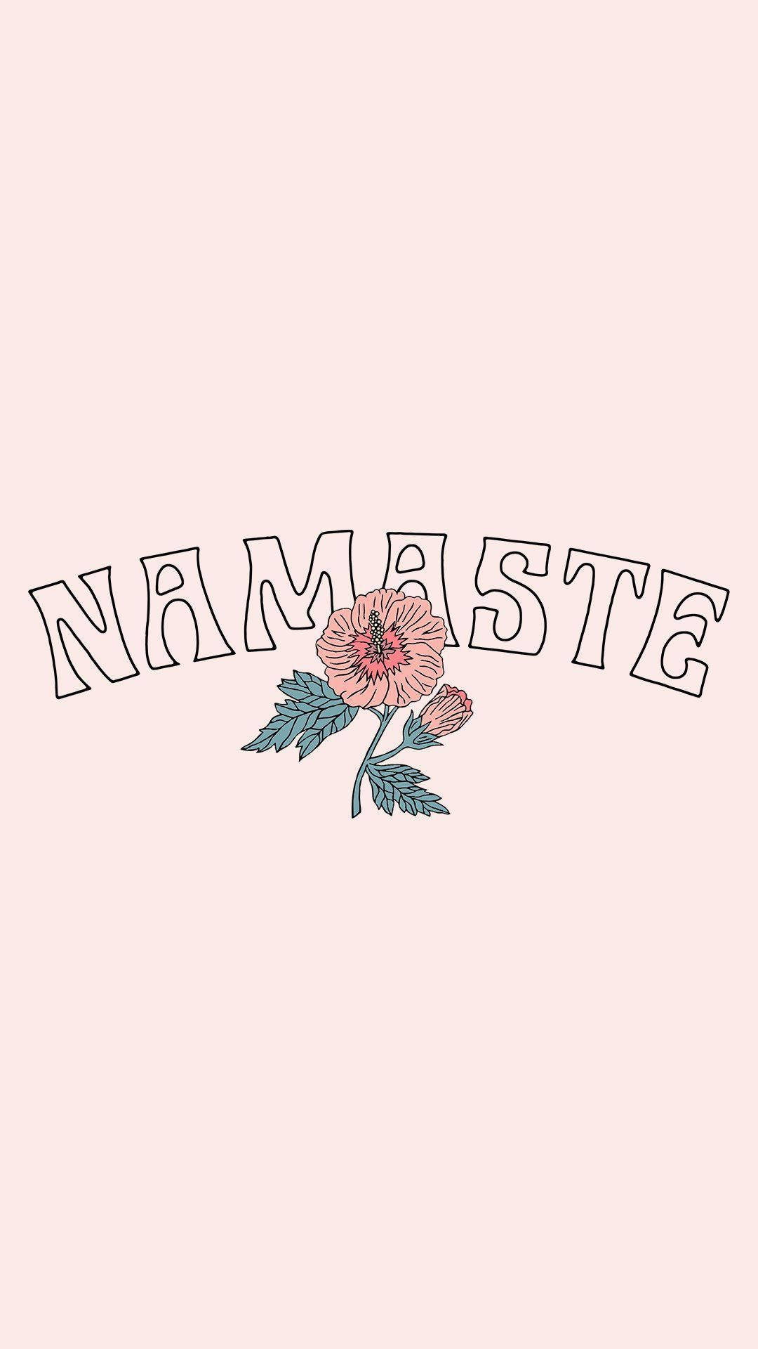 Namaste Ruhsal Estetiği Çiçekle Duvar Kağıdı
