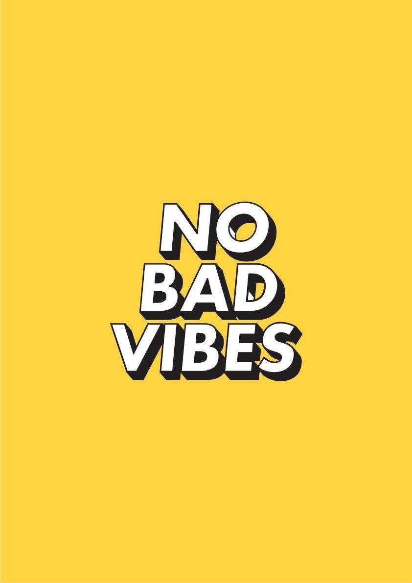 No Bad Vibes Sevimli Pastel Sarı Estetik Alıntı Duvar Kağıdı
