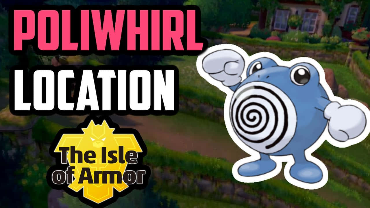 Poliwhirl Isle of Armor Rehberi Duvar Kağıdı