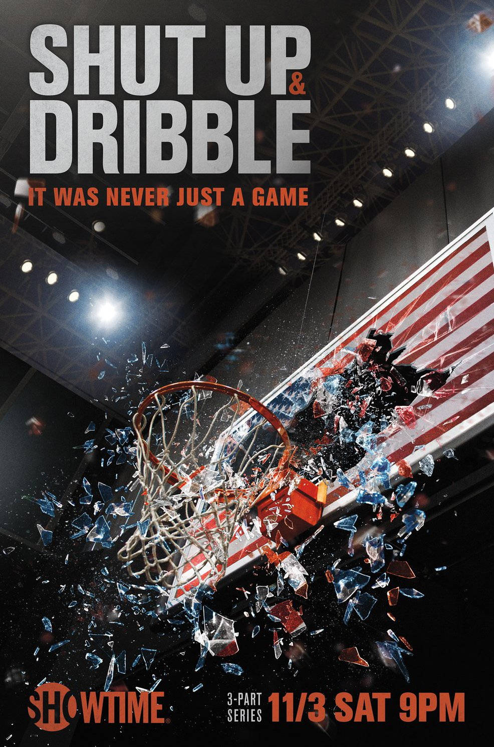 Shut Up And Dribble Posteri