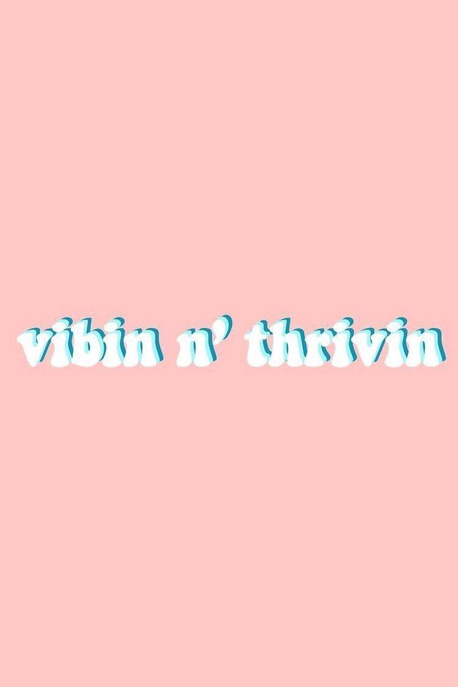 Vibin Estetik Sözler Duvar Kağıdı