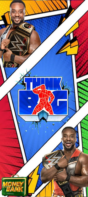 Big E Think Big Fanart duvar kağıdı — iPhone 15 Duvar Kağıdı