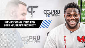 Ikem Ekwonu, Yükselen NFL Draft Adayı