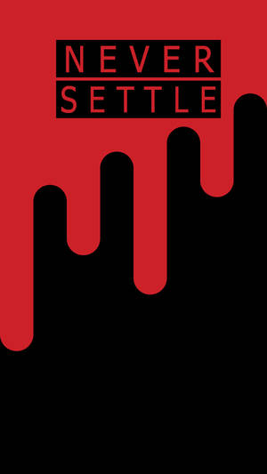 Oneplus Never Settle Damlayan duvar kağıdı