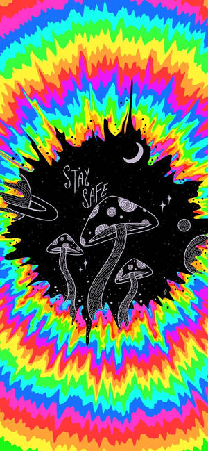 Stay Safe Mantar Trippy Estetik — Trippy Estetik Duvar Kağıdı